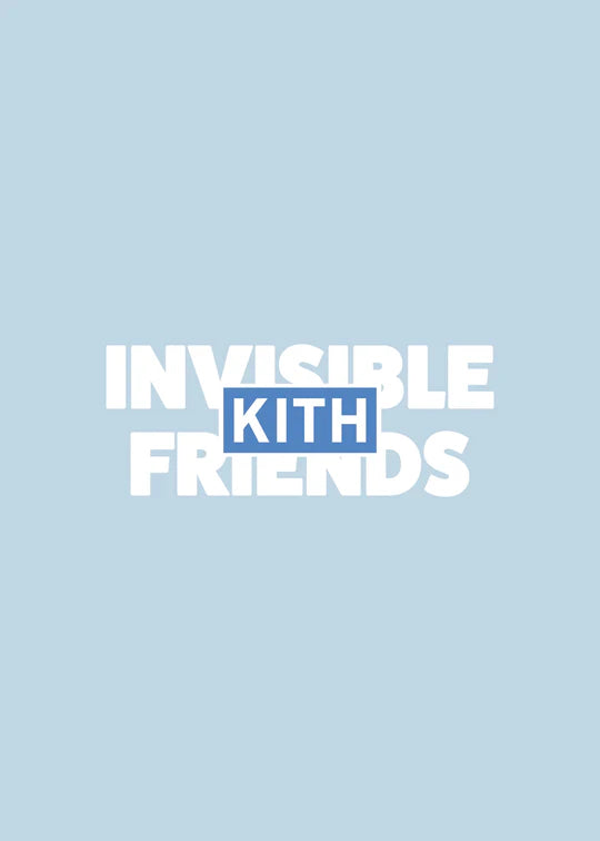 Kith for Invisible Friends